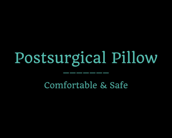 Postsurgical Pillow